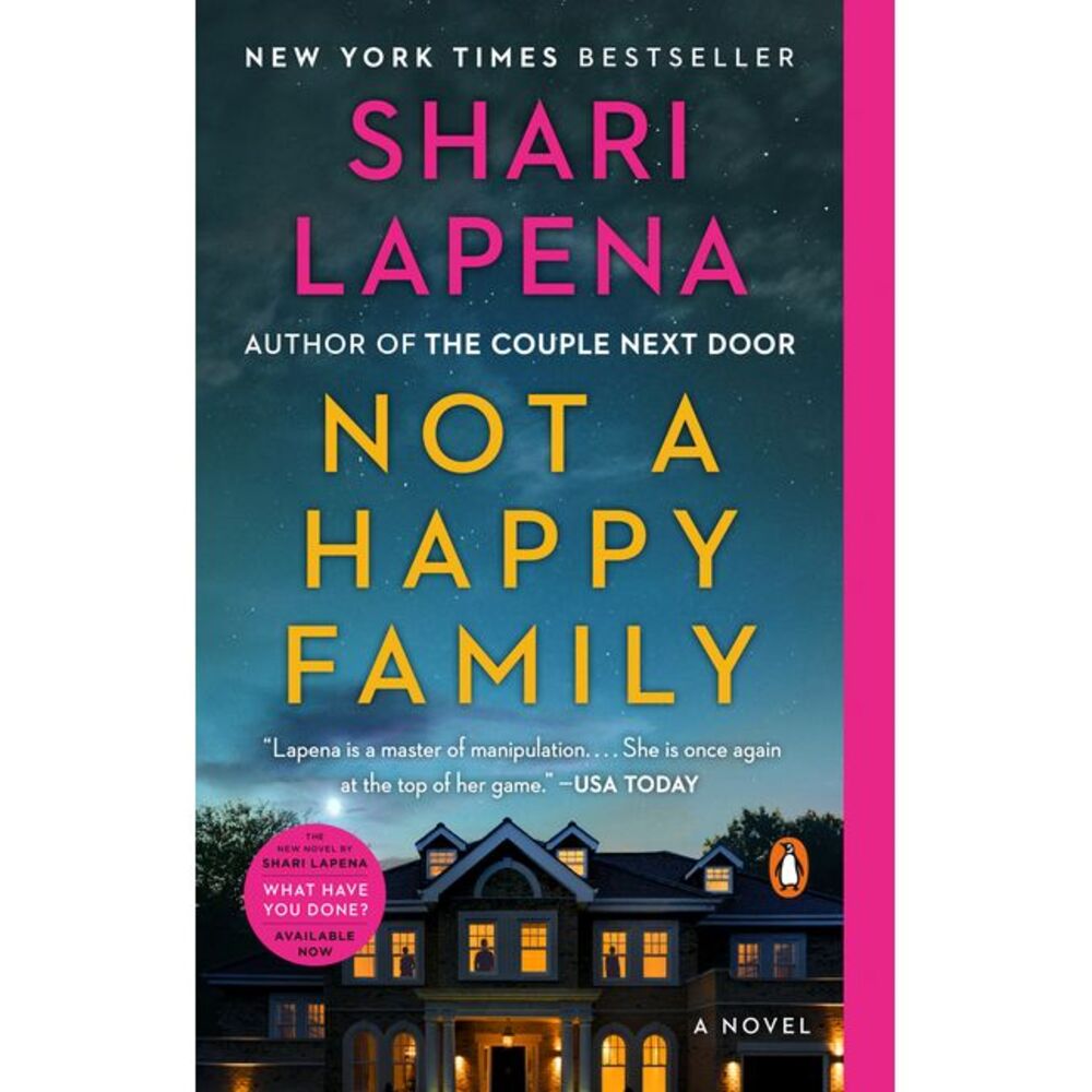 Not a Happy Family -- Shari Lapena